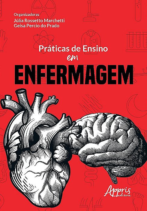 Livro Praticas de Ensino em Enfermagem - Marchetti/prado