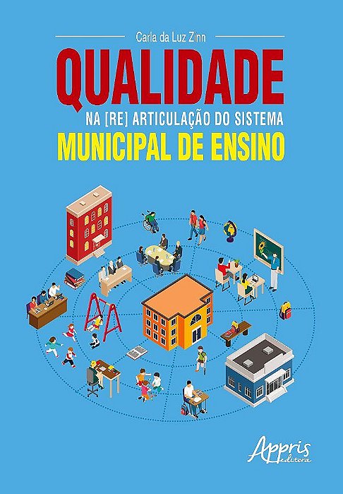 Livro Qualidade Na [re] Articulacao do Sistema Municipal de Ensino - Zinn