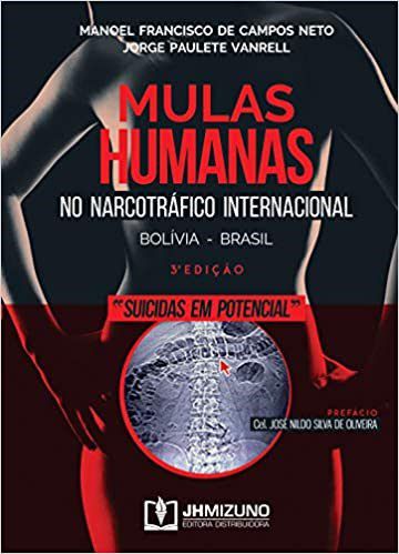 Livro Mulas Humanas No Narcotrafico Internacional