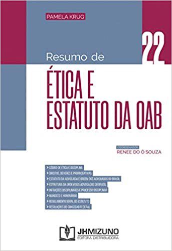 Livro Resumo de Etica e Estatuto da Oab - Pamela Krug