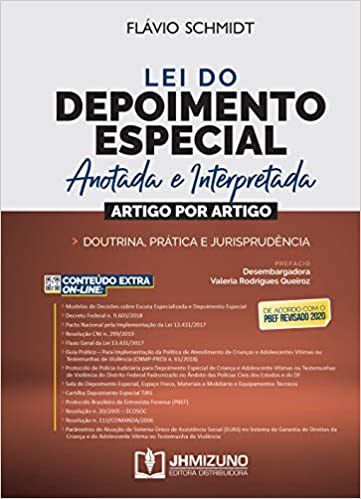 Livro Lei do Depoimento Especial Anotada e Interpretada - Schmidt - Jh Mizuno