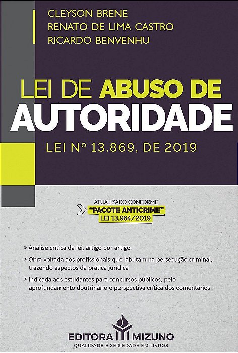 Livro Lei de Abuso de Autoridade- Benvenhu Ricard - Mizuno