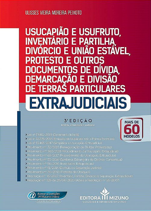 Livro Usucapião e Usufruto, Inventário e Partilha, Divórcio e União Estável, Prot - Peixoto, Ulisses Vie