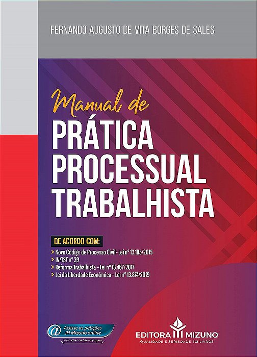 Livro Manual de Prática Processual Trabalhista - Sales - J H Mizuno
