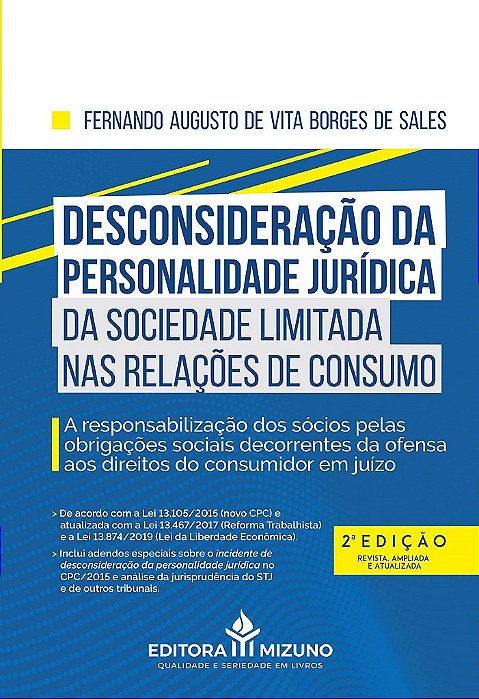 Livro Desconsideração da Personalidade Jurídica da Sociedade Limitada Nas Relaçõe - Sales, Fernando Augu