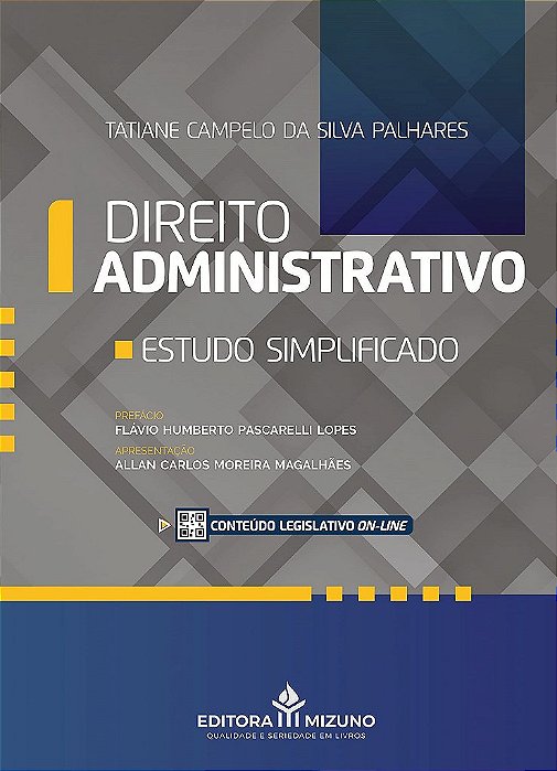 Livro Direito Administrativo - Palhares, Tatiane ca