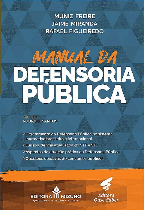 Livro Manual da Defensoria Pública - Miranda - Mizuno