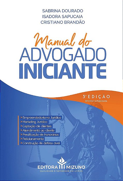Livro Manual do Advogado Iniciante - Dourado - Jh Mizuno