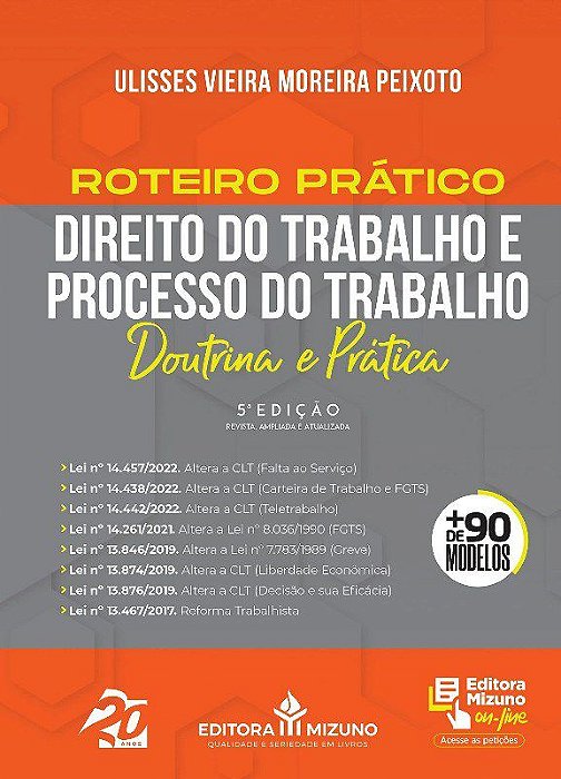 Livro Roteiro Pratico de Direito do Trabalho e Processo do Trabalho - Peixoto