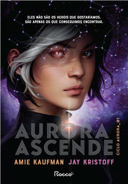 Livro Aurora Ascende - Kaufman/kristoff