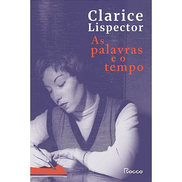 Livro Palavras e o Tempo, as - Lispector