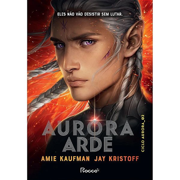 Livro Aurora Arde - Kaufman/kristoff