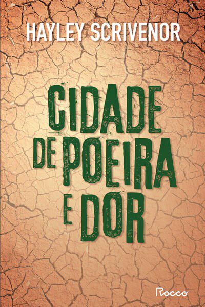 Livro Cidade de Poeira e dor - Scrivenor