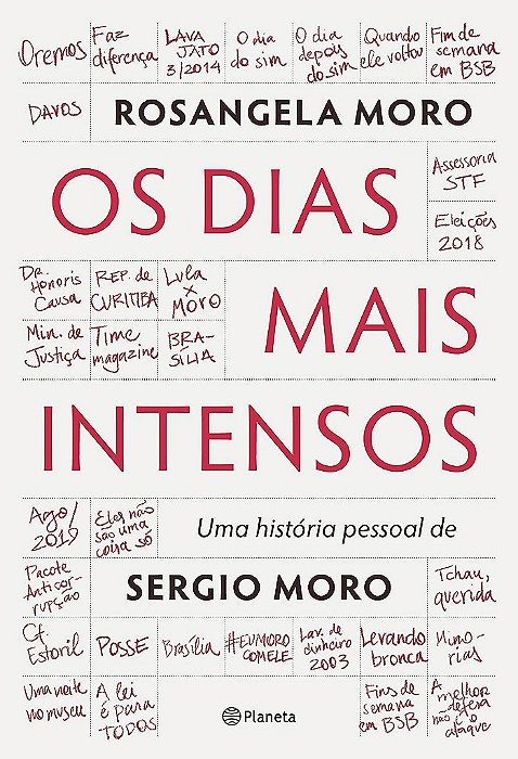 Livro Dias Mais Intensos, os - Moro