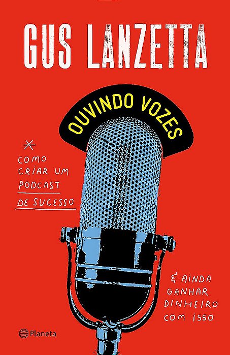 Livro Ouvindo Vozes - Lanzetta
