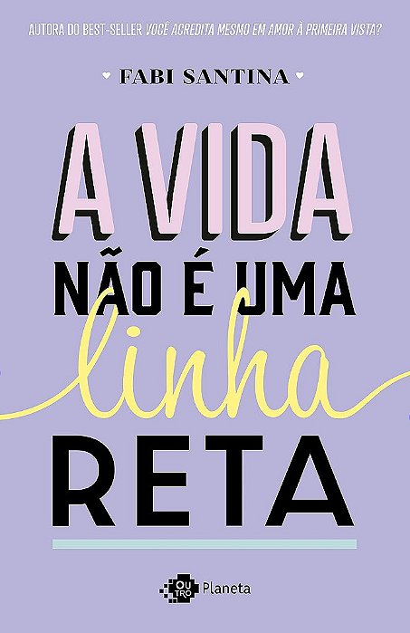 Livro Vida Nao e Uma Linha Reta, A - Santina