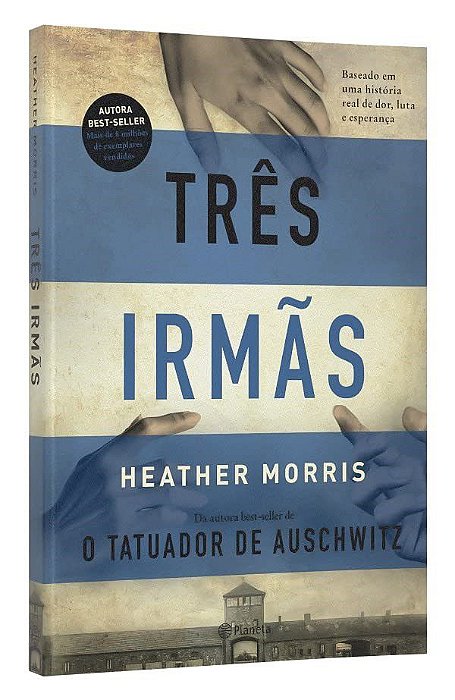 Livro Tres Irmas: Baseado em Uma Historia Real de Dor, Luta e Esperanca - Morris