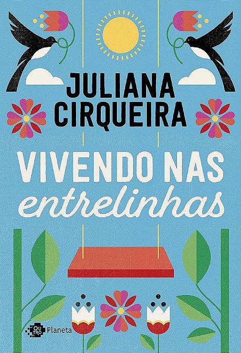 Livro Vivendo Nas Entrelinhas - Ciqueira