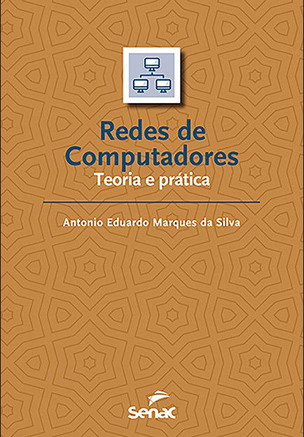 Livro Rede de Computadores: Teoria e Prática