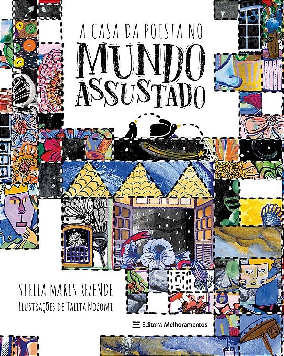 Livro A Casa da Poesia No Mundo Assustado  Rezende