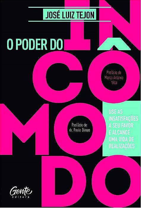 Livro O Poder do Incômodo