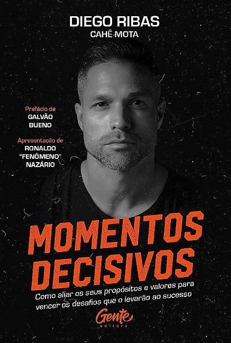Livro Momentos Decisivos - Ribas - Gente
