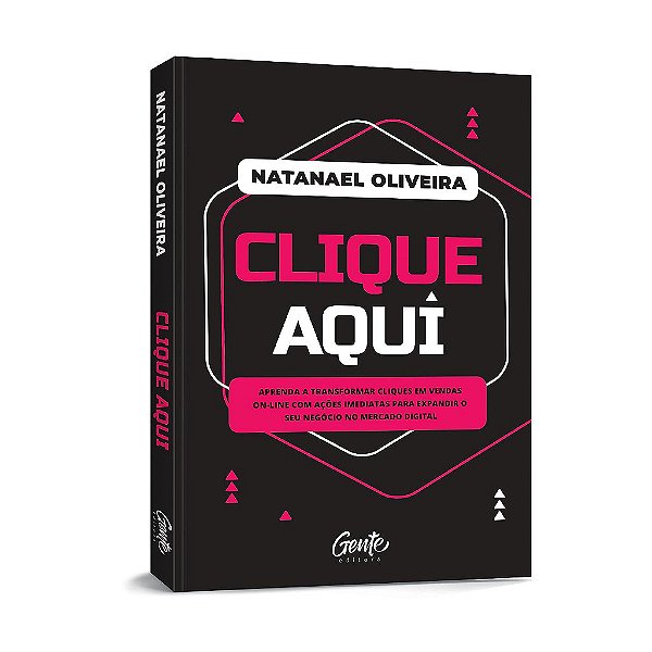 Livro Clique Aqui: Aprenda a Transformar Cliques em Vendas On-line com Acoes Imed - Oliveira