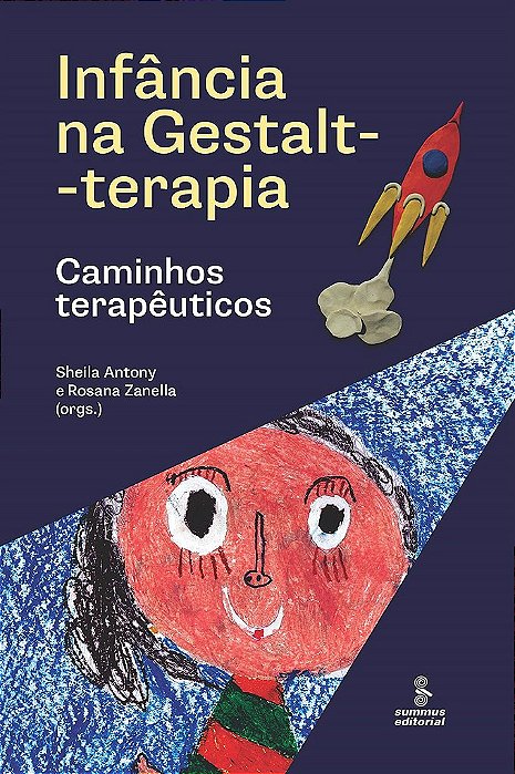 Livro Infancia Na Gestalt-terapia - Antony