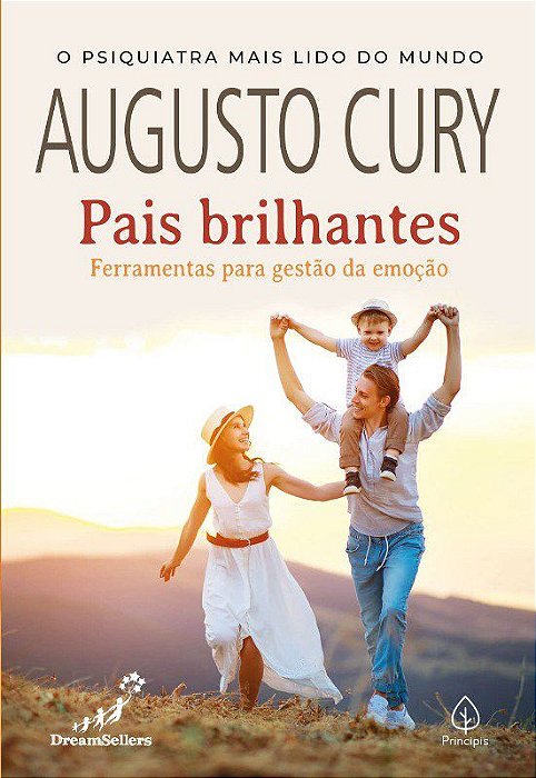 Livro Pais Brilhantes: Ferramentas para Gestão da Emoção   Augusto Cury