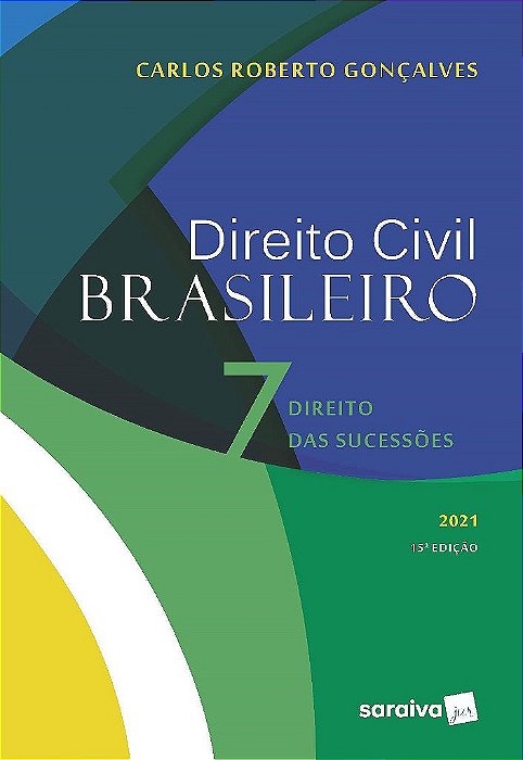 Livro Direito Civil Brasileiro - Vol. 07 - 15ed/21 - Goncalves