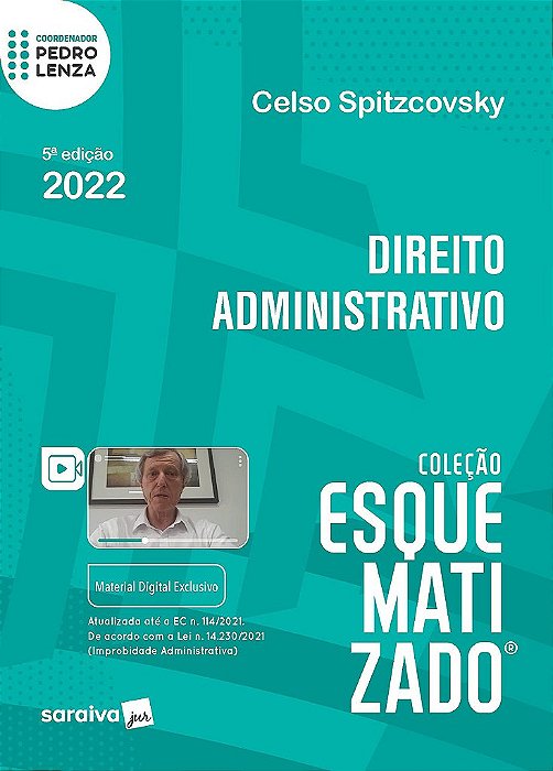 Livro Esquematizado: Direito Administrativo - Spitzcoskt