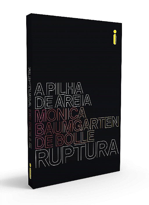 Livro Ruptura - a Pilha de Areia - Vol. 01 - Monica de Bolle