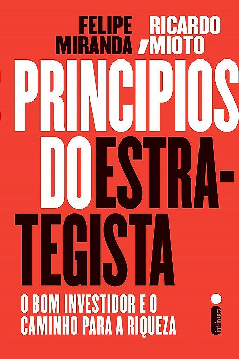 Livro Principios do Estrategista - Miranda/mioto