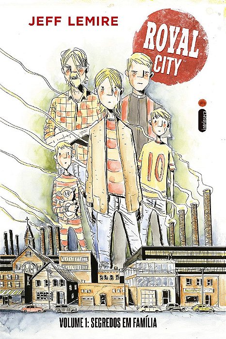 Livro Royal City - Segredos em Familia - Vol. 01 - Jeff Lemire