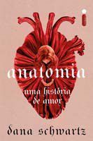 Livro Anatomia: Uma Historia de Amor - Dana