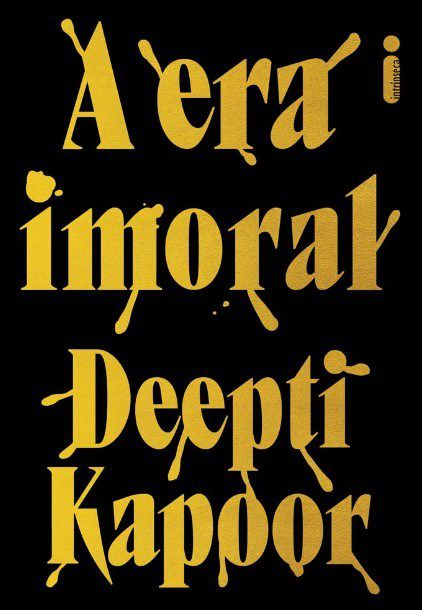 Livro Era Imoral, A - Kapoor
