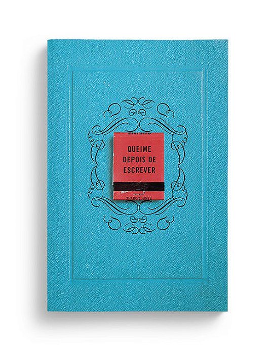 Livro Queime Depois de Escrever - Jones