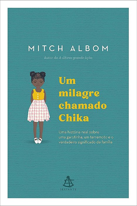 Livro Um Milagre Chamado Chika - Albom