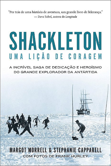 Livro Shackleton: Uma Lição de Coragem Morrel