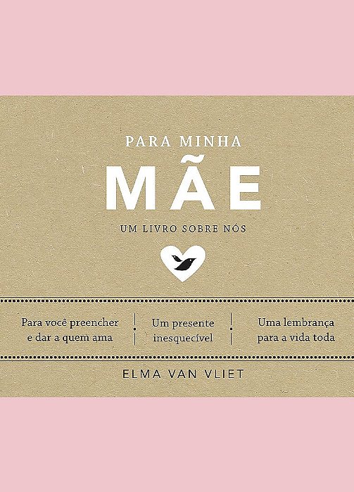 Livro Para Minha Mãe - Van Vliet