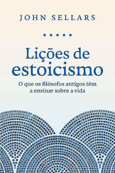 Livro Lições de Estoicismo