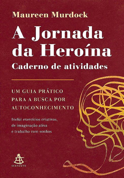 Livro Jornada da Heroína: Caderno de Atividades  Maureen Murdoc