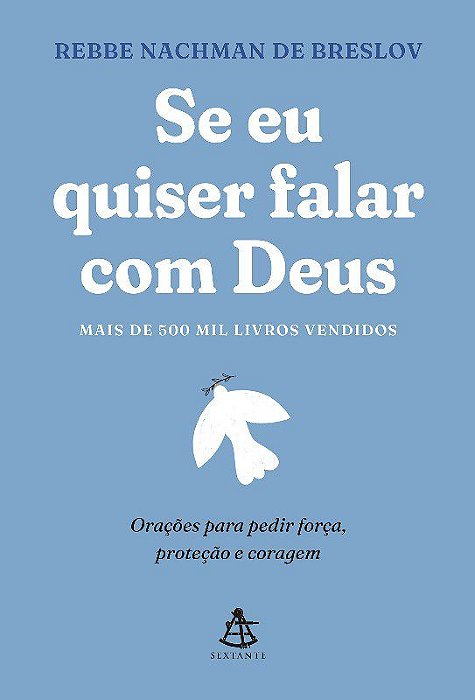 Livro Se Eu Quiser Falar com Deus - Breslov - Sextante