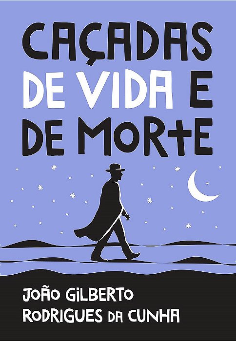 Livro Caçadas de Vida e de Morte
