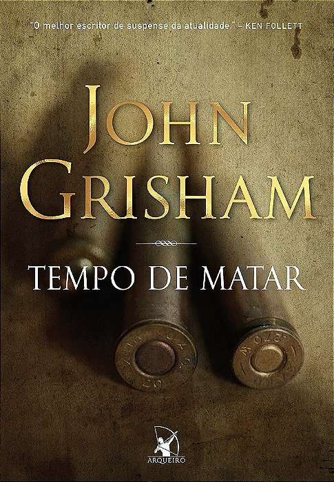 Livro Tempo de Matar  John Grisham