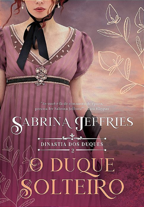 Livro O Duque Solteiro (dinastia dos Duques    2) - Jeffries