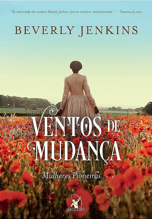 Livro Ventos de Mudança (mulheres Pioneiras    1) - Beverly Jenkins