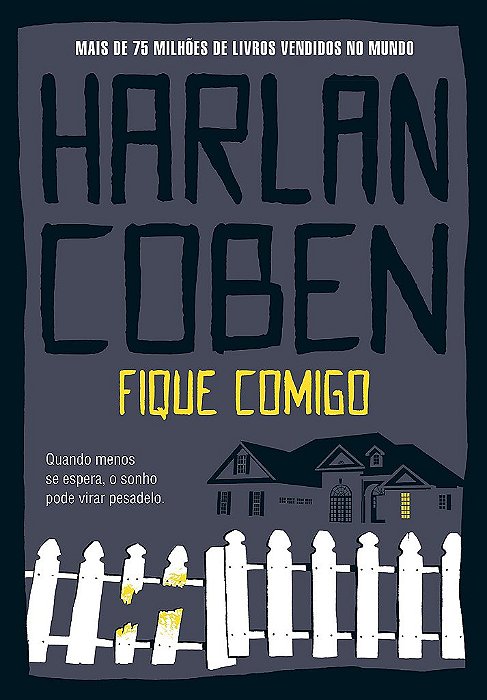 Livro Fique Comigo - Coben