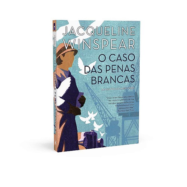 Livro O Caso das Penas Brancas (maisie Dobbs –  2) - Jacqueline Winspea