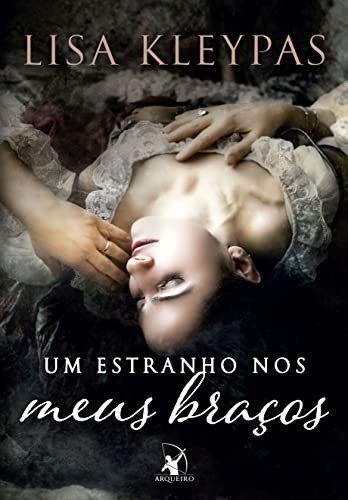 Livro Estranho Nos Meus Bracos, Um - Kleypas